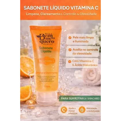 Sabonete Líquido Vitamina C Bella Bem Me Quero 100ml Limpeza, Clareamento e Controle da Oleosidade