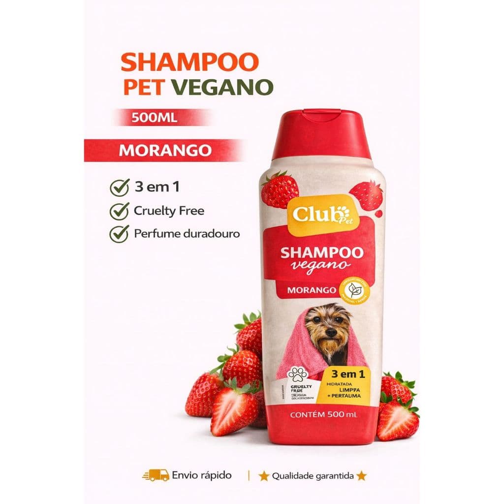 Shampoo Pet Vegano Morango Club Pet 500ml 3 em 1 – Limpeza, Hidratação e Fortalecimento
