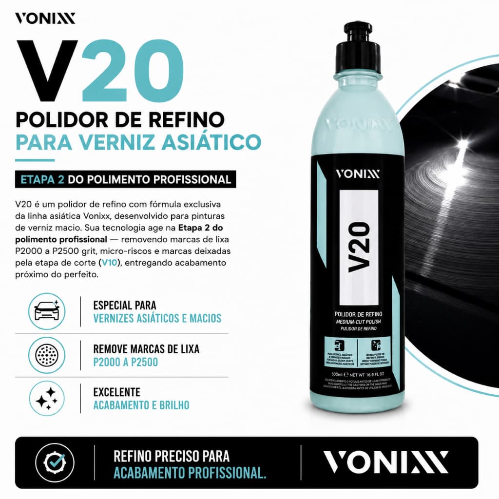 V20 Polidor De Refino Vonixx P/ Verniz Asiático 500ml