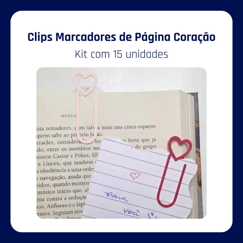 Clip Marcador de Página Coração • Presente Criativo para Livros e Papelaria • Kit 15 Unidades