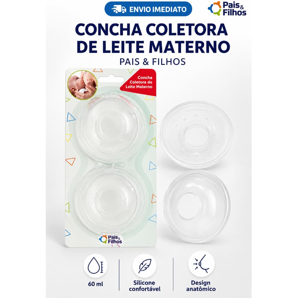 Concha Coletora de Leite Materno Pais & Filhos 60ml Silicone Anatômica Amamentação