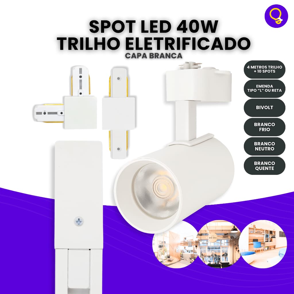 Kit Trilho 4m Eletrificado Branco + 10 Spots 40w Luz Led Frio Quente ou Neutro Bivolt