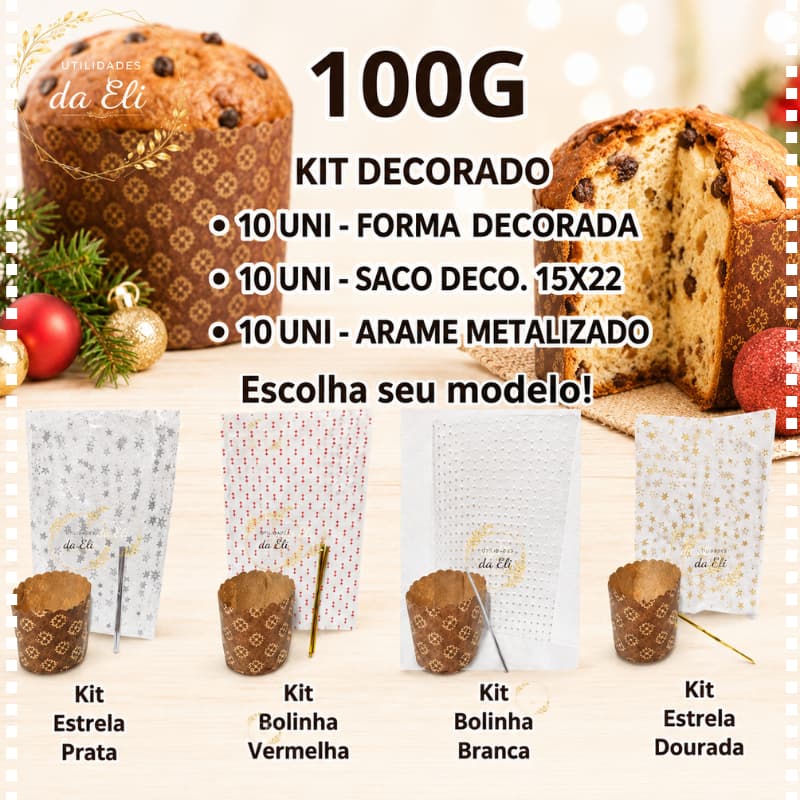 KIT FORMA DECORADA 100GR   SACO   FECHO PARA PANETONE  10 UNIDADES IDEAL PARA LEMBRANCINNHAS