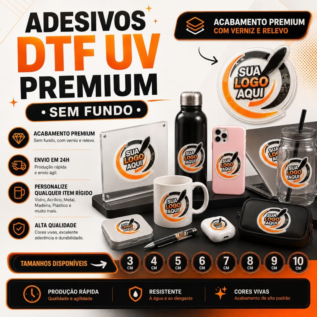 Adesivos Logo DTF UV Sem Fundo Personalizado | Etiqueta Premium | Verniz Alto Brilho e Relevo | Envio Rápido