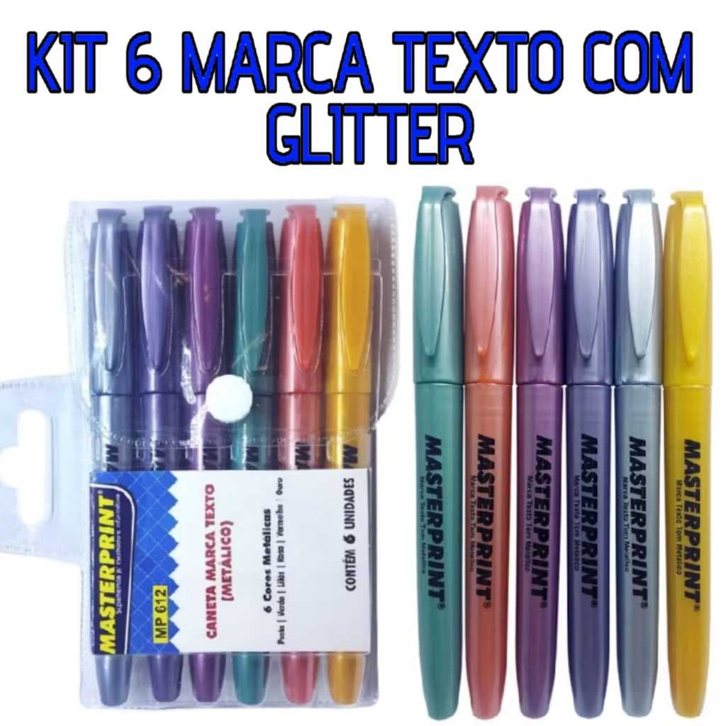 MARCA TEXTO METALALICO GLINTER KIT 6 CORES