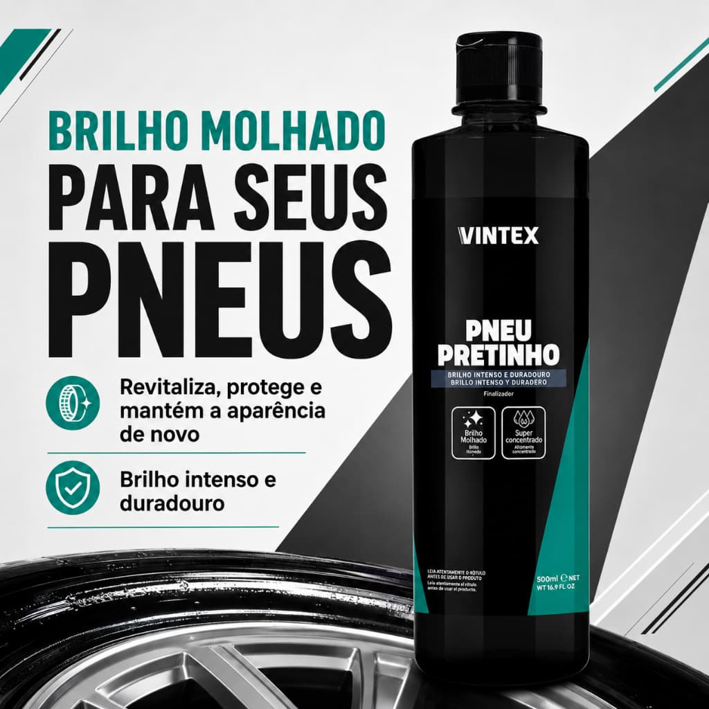 Pneu Pretinho Vintex Vonixx 500ml Revitalizador de Pneu Brilho Molhado Brilho Intenso E Proteção