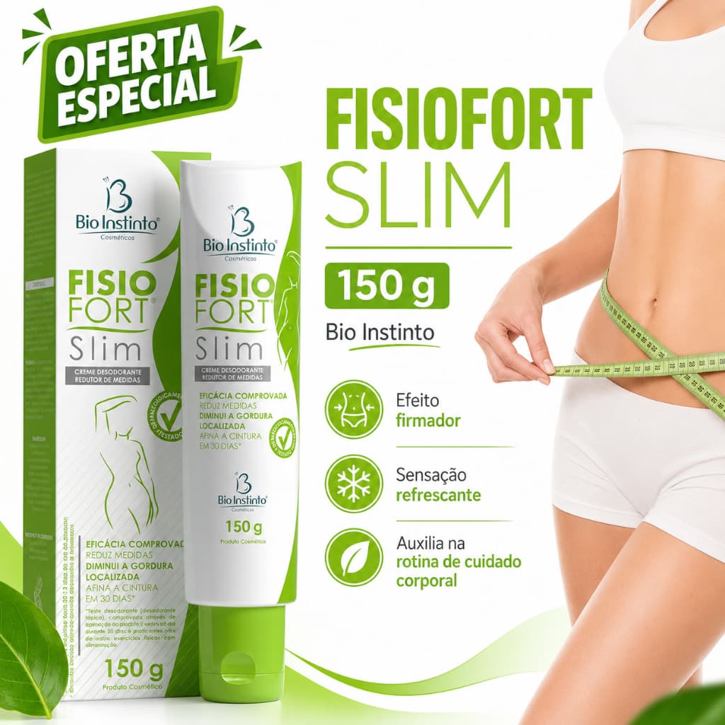 Creme FISIOFORT SLIM Redutor de Medidas Afina a Cintura REDUZ MEDIDAS Bio Instinto 150g