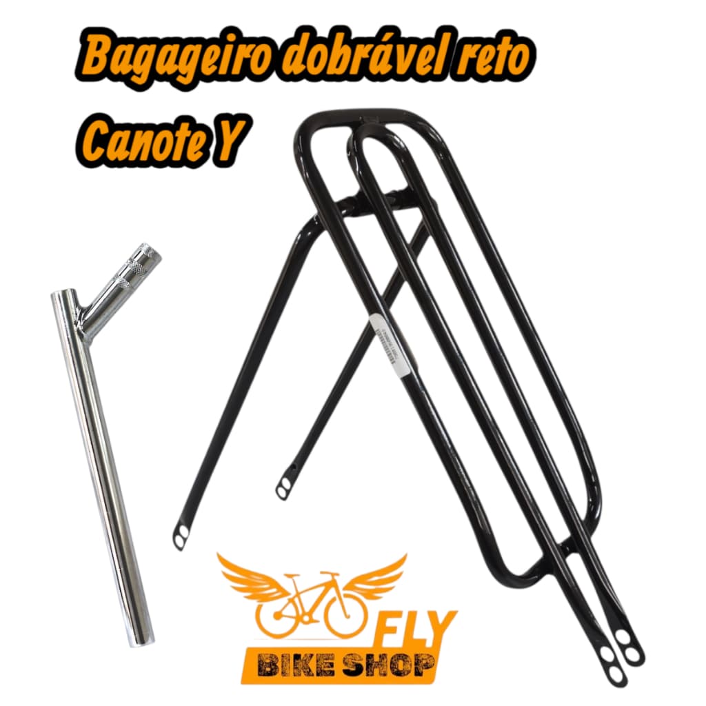 BAGAGEIRO GARUPA DOBRÁVEL RETO GARUPA ARO 20 E 26 CANOTE Y SELIM BICICLETA FLY BIKE SHOP EM AÇO DNZ