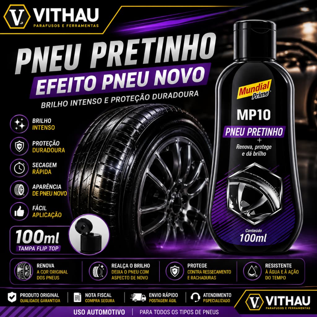Pneu Pretinho Automotivo Mundial Prime 100ml Brilho Intenso Efeito Pneu Novo Proteção Duradoura