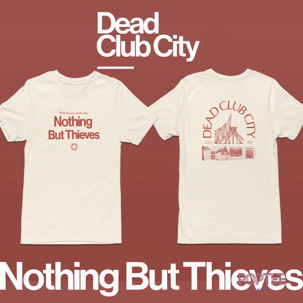 CAMISETA NOTHING BUT THIEVES DEAD CLUB CITY 100% ALGODÃO