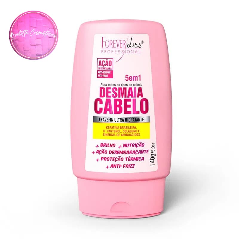 Leave-in Desmaia Cabelo 5 em 1 Forever Liss 140g - Hidratação Brilho e Maciez Proteção Térmica