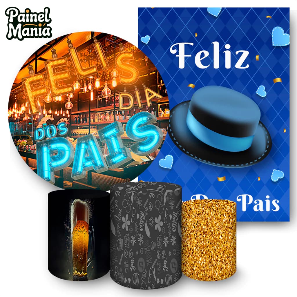 Capas Paineis de Festa Sublimados Vários Modelos Tema  Dia dos Pais