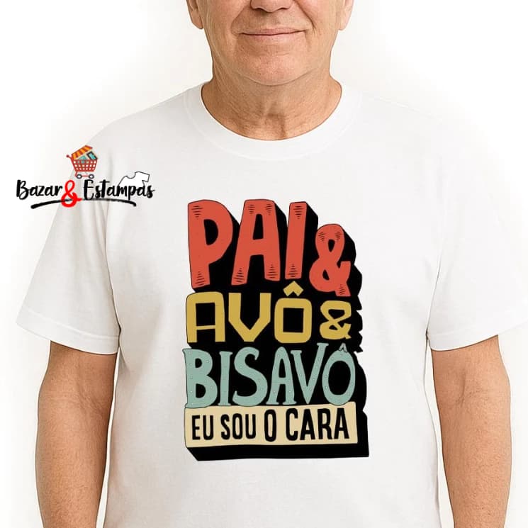 Camiseta Pai, avô e bisavô presente aniversario dia dos pais Camisa para o Bisavô Eu sou o Cara