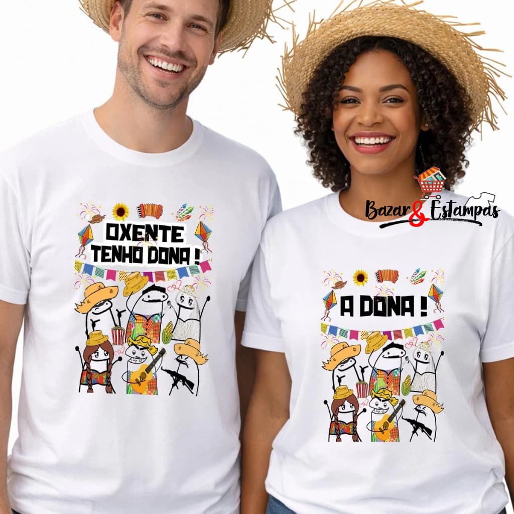 2 Camisetas Festa Junina Casal Oxente Tenho Dona e a Dona Camisa Arrraiá São João Engraçada