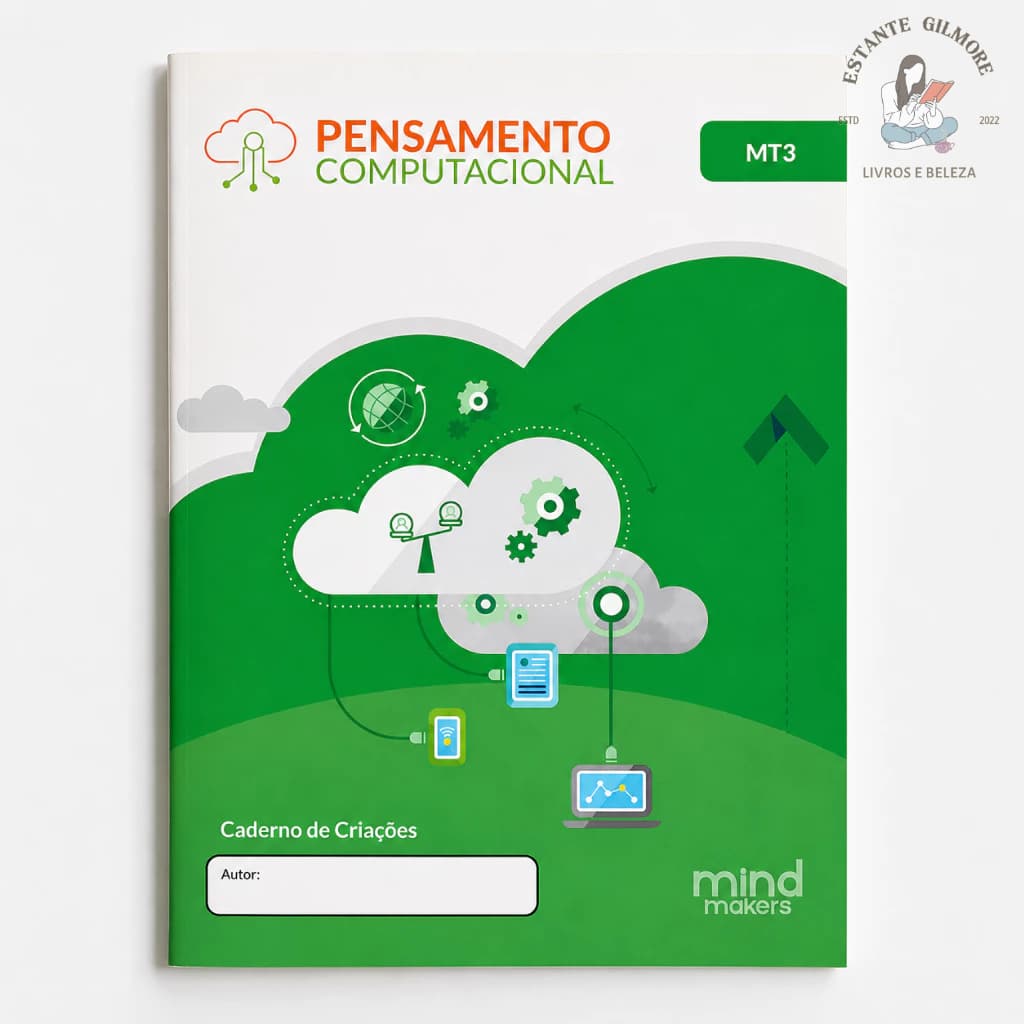 Caderno de Criações MT3 - Mind Makers - Pensamento computacional