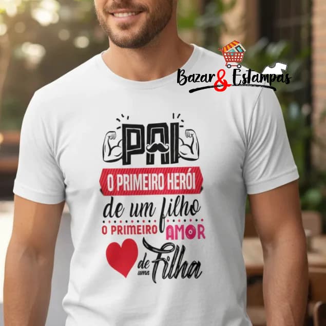 1 Camiseta Dia dos Pais Pai Meu Primeiro Herói Papai Personalizada
