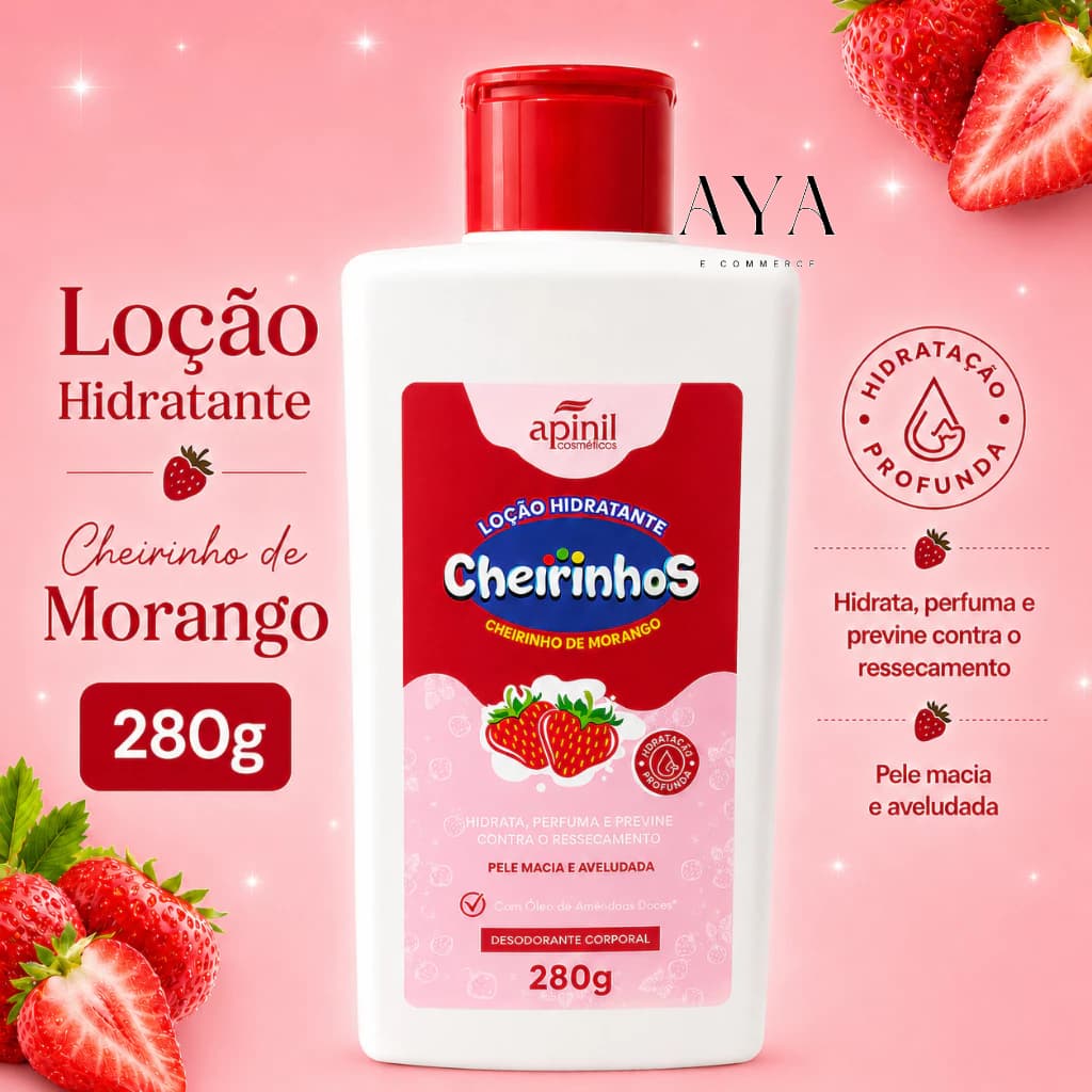 Loção Hidratante Corporal Cheirinhos Morango 280g Hidratação Profunda - Apinil