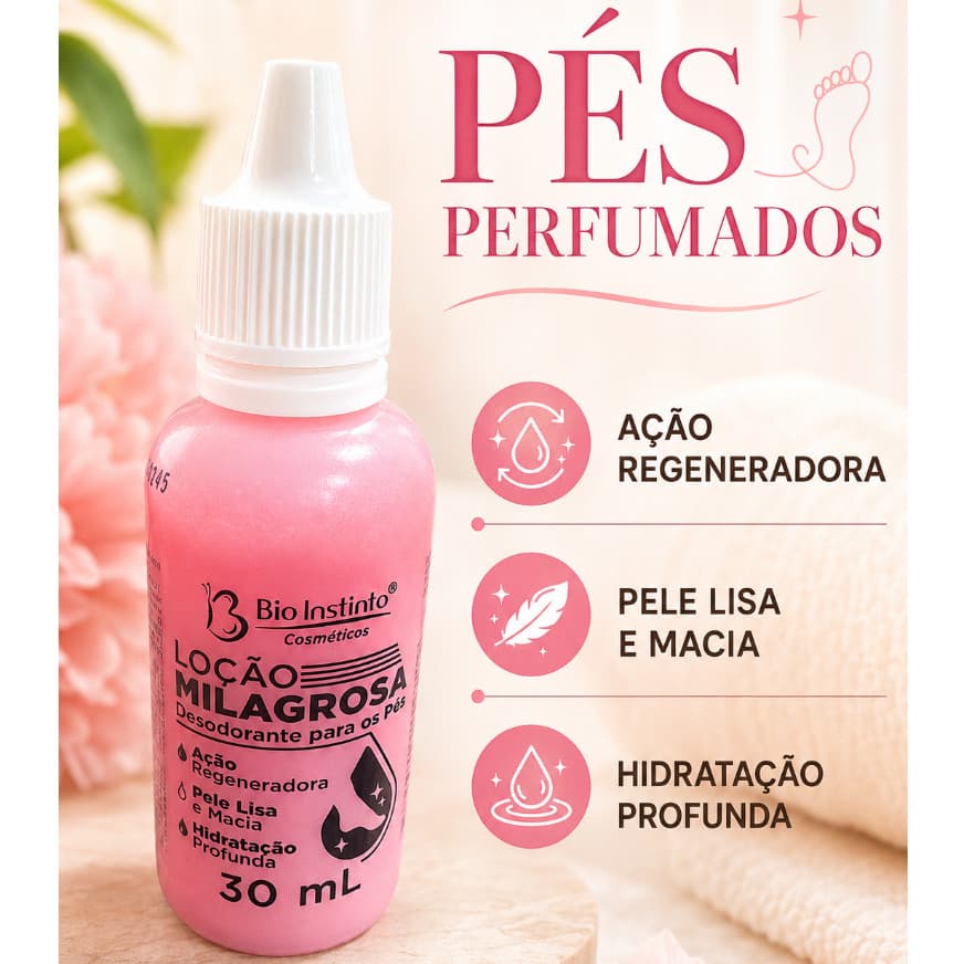 Loção Milagrosa Hidratante Desodorante para Pés Ressecados Calcanhares Rachados 30ml Bio Instinto