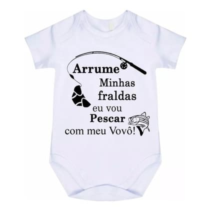 Body Bebê Arrume Minhas Fraldas Pescar Com O Meu Vovô C-67