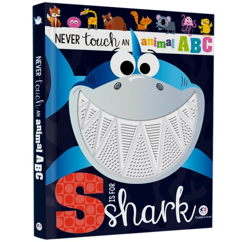 Livro Never Touch an Animal ABC | S Is For Shark