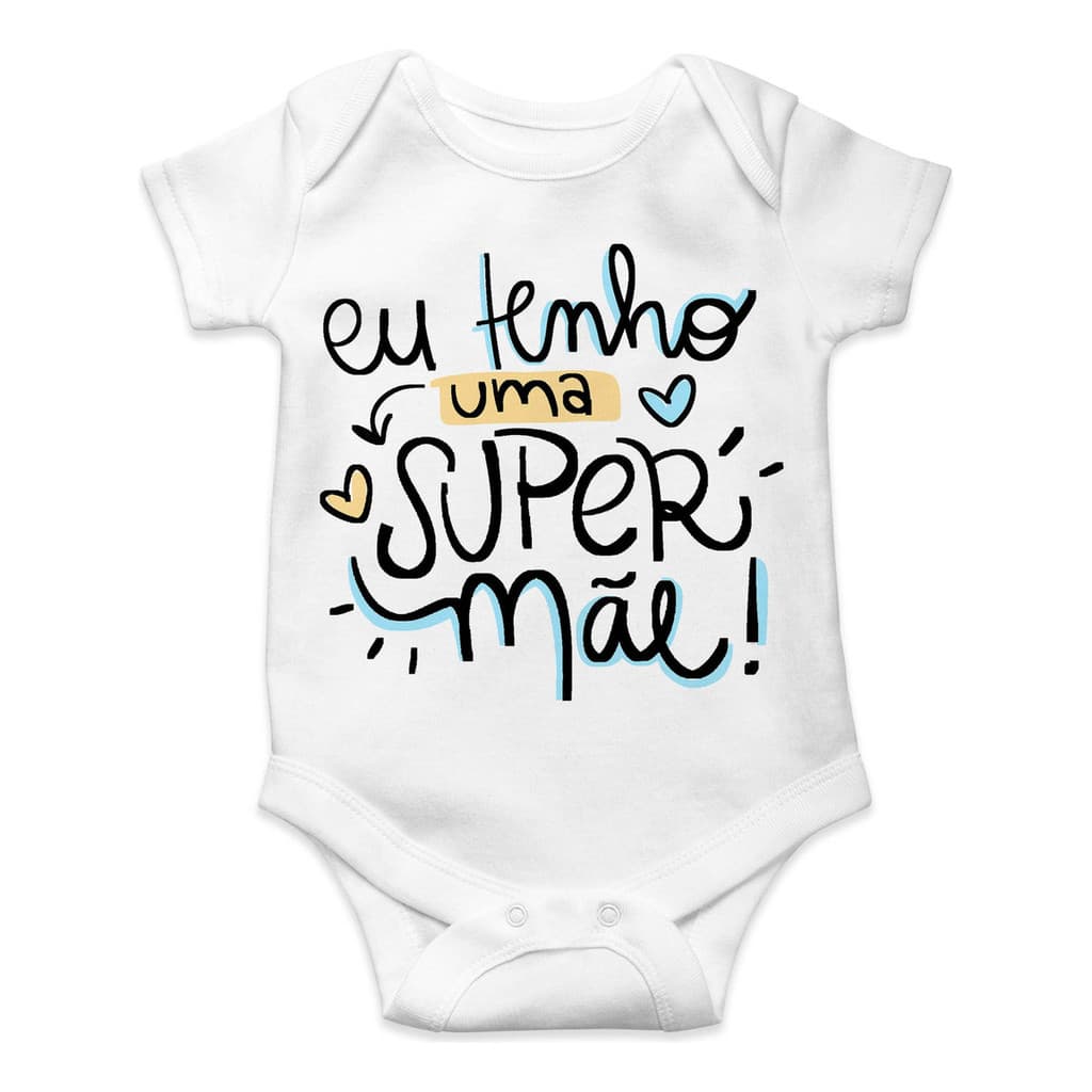 Roupa De Bebê Personalizado Menino Eu Tenho Uma Super Mãe