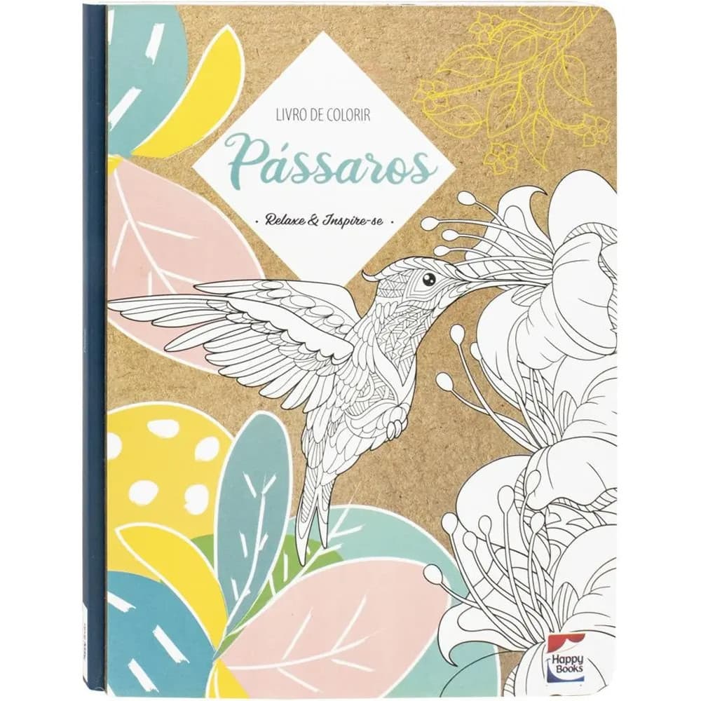 LIVRO RELAXE & INSPIRE-SE! PASSAROS INFANTIL