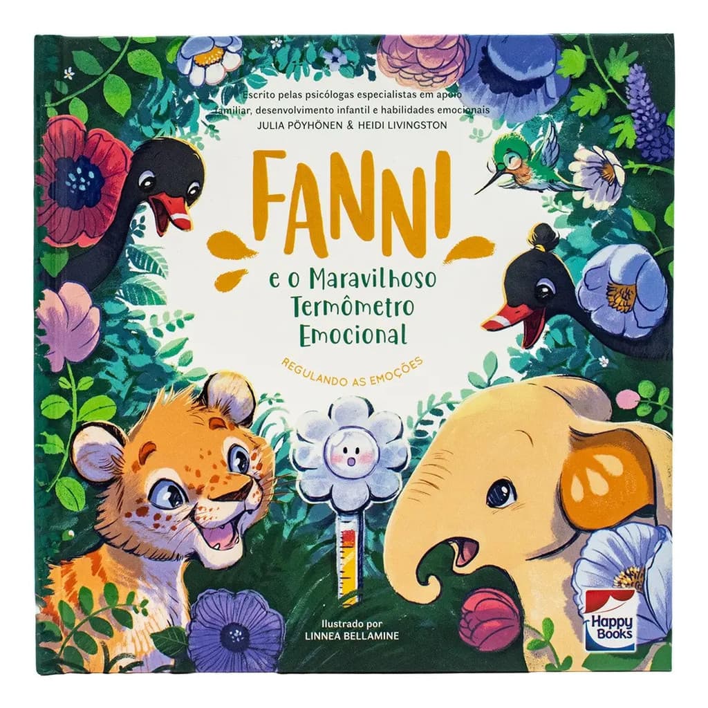 LIVRO HABILIDADES EMOCIONAIS: FANNI E O MARAVILHOSO TERMOMETRO EMO INFANTIL