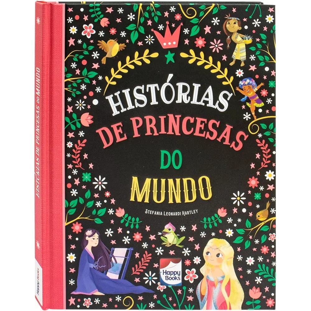 LIVRO HISTORIAS ENCANTADAS: HISTORIAS DE PRINCESAS DO MUNDO INFANTIL