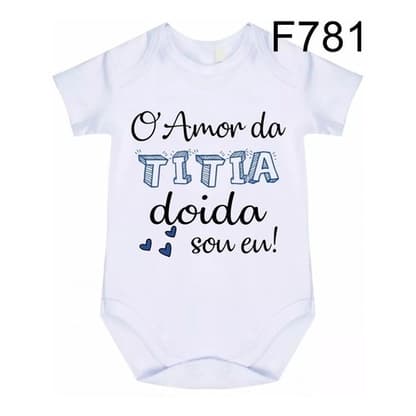 Body Bebê Frases O Amor Da Titia Doida Sou Eu F781
