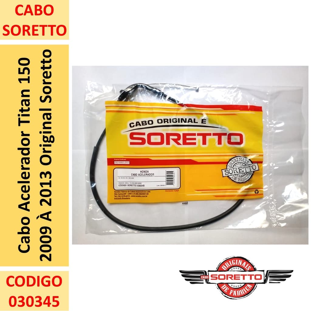 Cabo Acelerador Titan 150 Ano 2010 Soretto