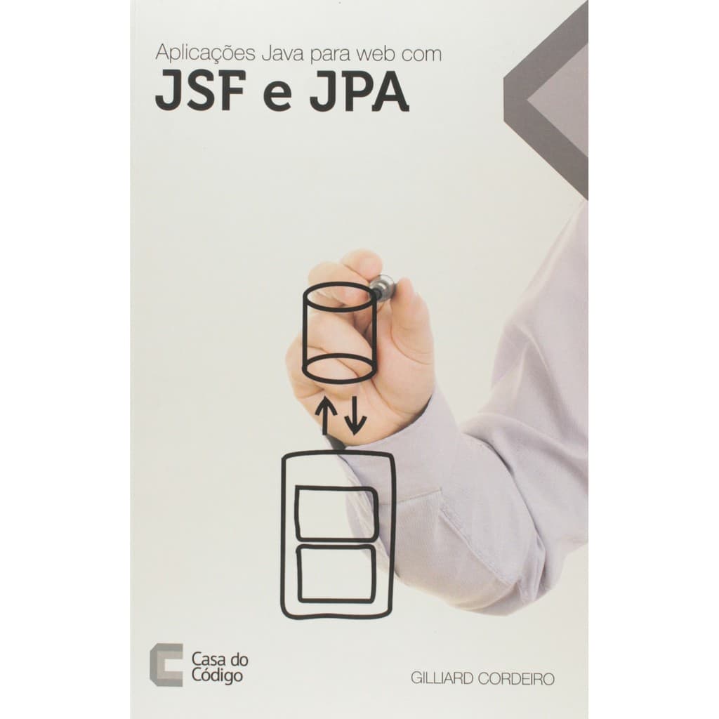 Aplicações Java Para Web com JSF e JPA