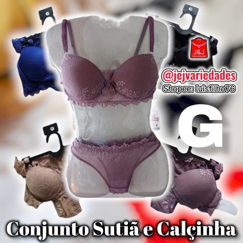 Conjunto Sutiã com Bojo e Calcinha - G