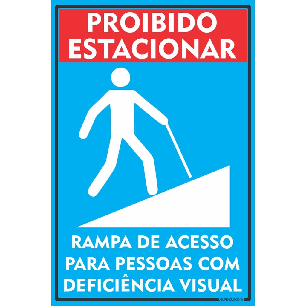 Placa Proibido Estacionar Rampa