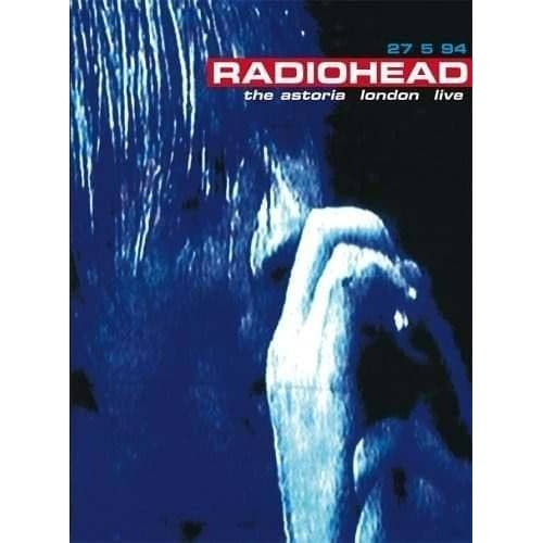 Radiohead The Astoria London Live Dvd
