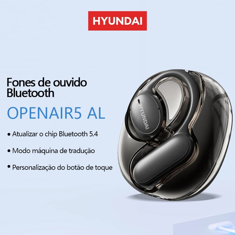 Hyundai OpenAir5 AI Fone De Ouvido Bluetooth 5.4 Tradutor de Voz Som Surround Hi-Fi 200mah Bateria