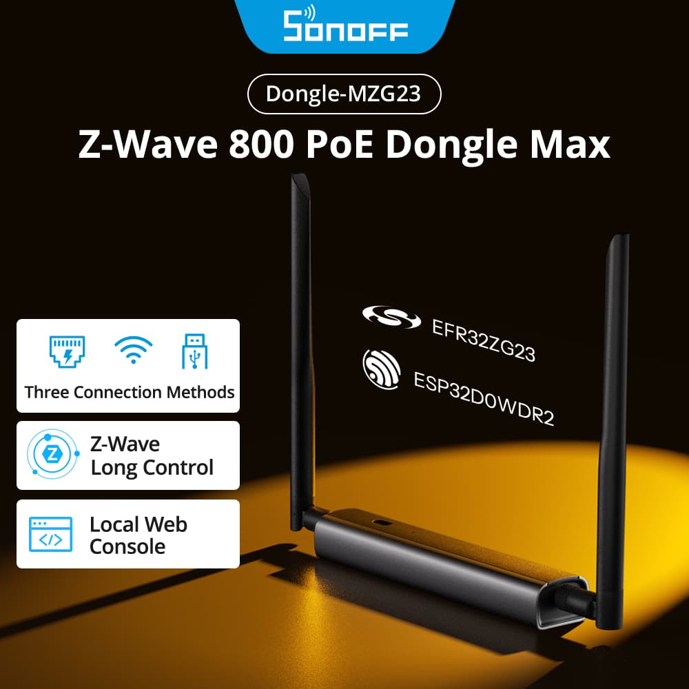 SONOFF Dongle-MZG23 Z-Wave Long Range 800 PoE Max Arquitetura De Chip Duplo De Alto Desempenho Ecossistema Aberto Integr