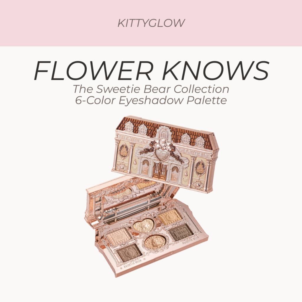 FLOWER KNOWS Paleta De Sombras De 6 Cores Da Coleção Sweetie Bear