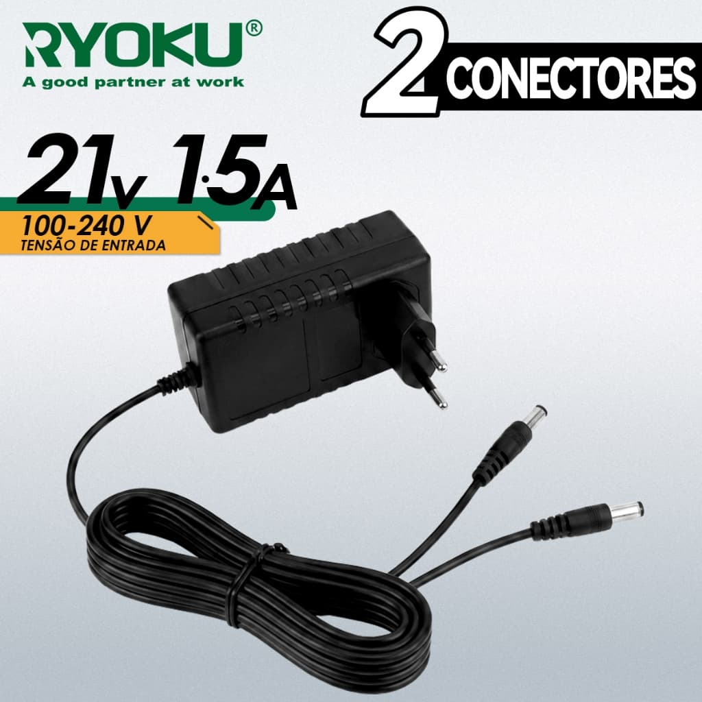 RYOKU ® Carregador Rápido De Conector Duplo 21V 1.5A-Entrada Universal 100 – 240V , Potência Confiável Para Trabalho