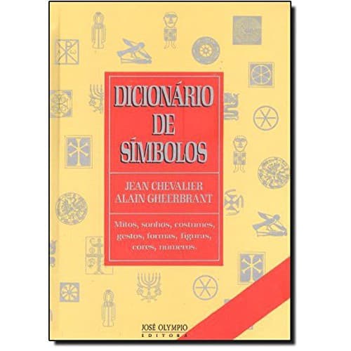 Dicionário de símbolos, de Jean Gheerbrant Alain Chevalier