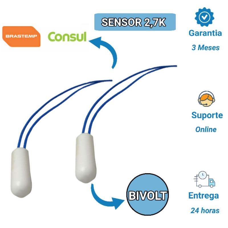 Sensor 2,7k Geladeira  Brastemp Consul  W10531315 ou W10696875