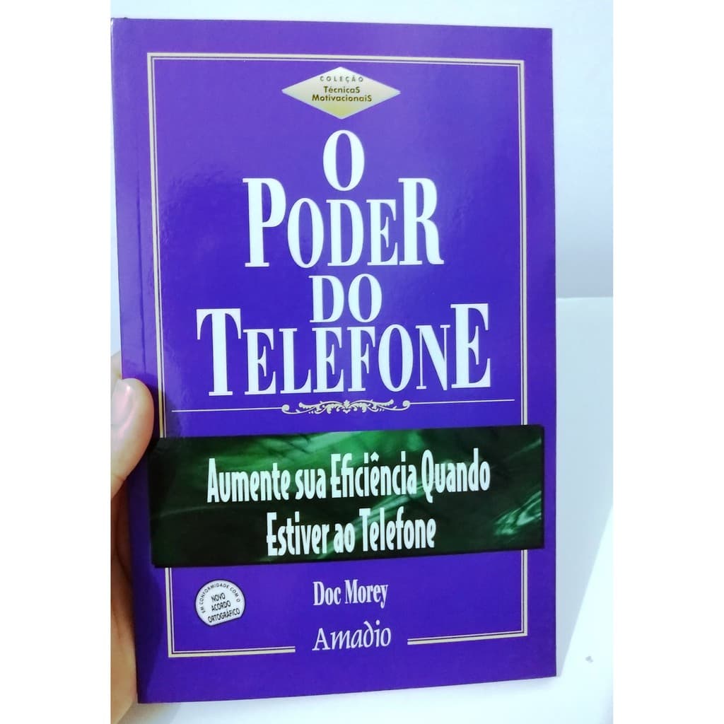 O poder do telefone - Doc Morey - 1ª edição - 136 pags.