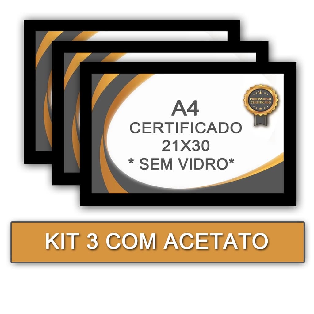 3 Moldura para Quadro Certificado Com Acetato A4 21X30 - PRETO