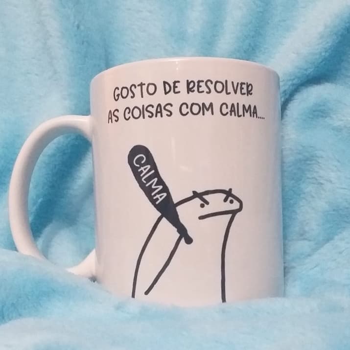 Caneca Flork - Gosto de Resolver as coisas com Calma, Caneca Meme Flork Porcelana 325ML