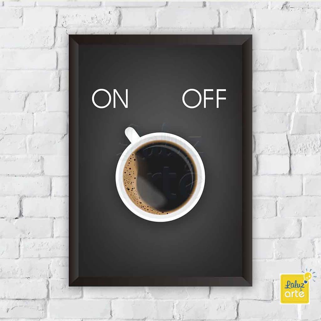 Quadro On/Off/Quadro Café/Cantinho do Café/