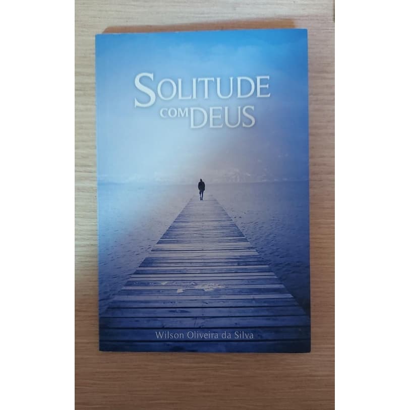 Livro: Solitude Com Deus Pr. Wilson Silva