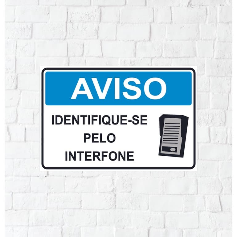 Placa Sinalização Pvc Identifique-Se Pelo Interfone