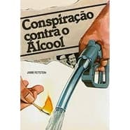 livro - Conspiração Contra o Alcool