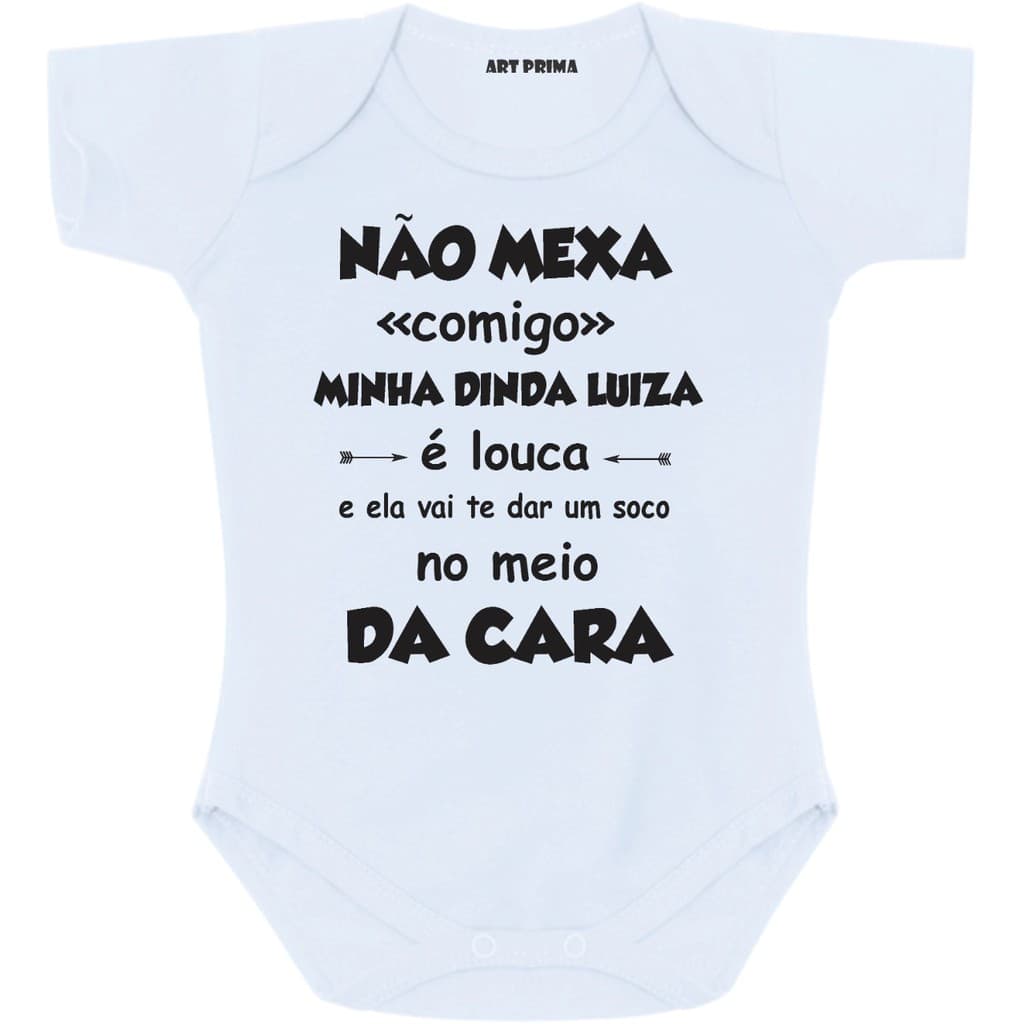 Roupa De Bebe Body Frases Divertidas Não Mexa Comigo Minha Dinda É Louca