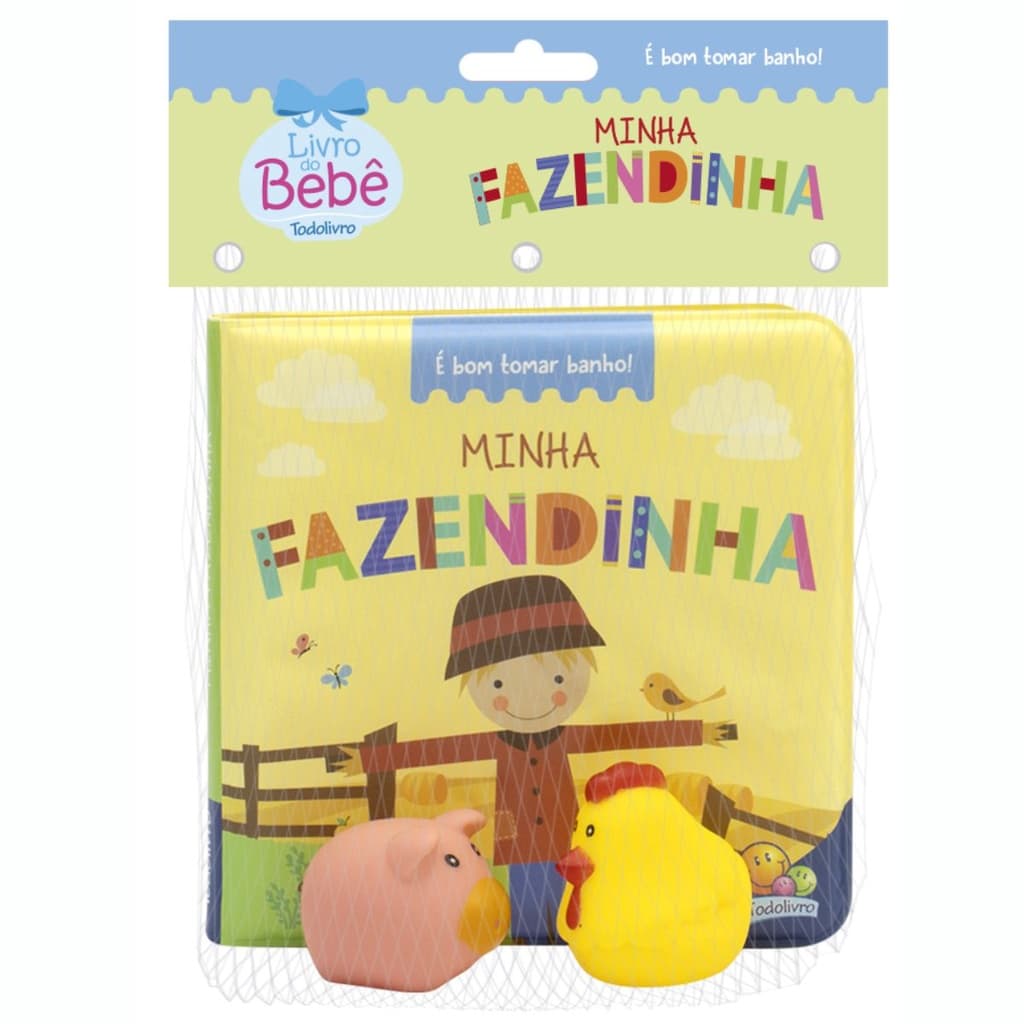 Livro de banho Minha Fazendinha - Coleção É bom tomar banho! Livro infantil Todolivro