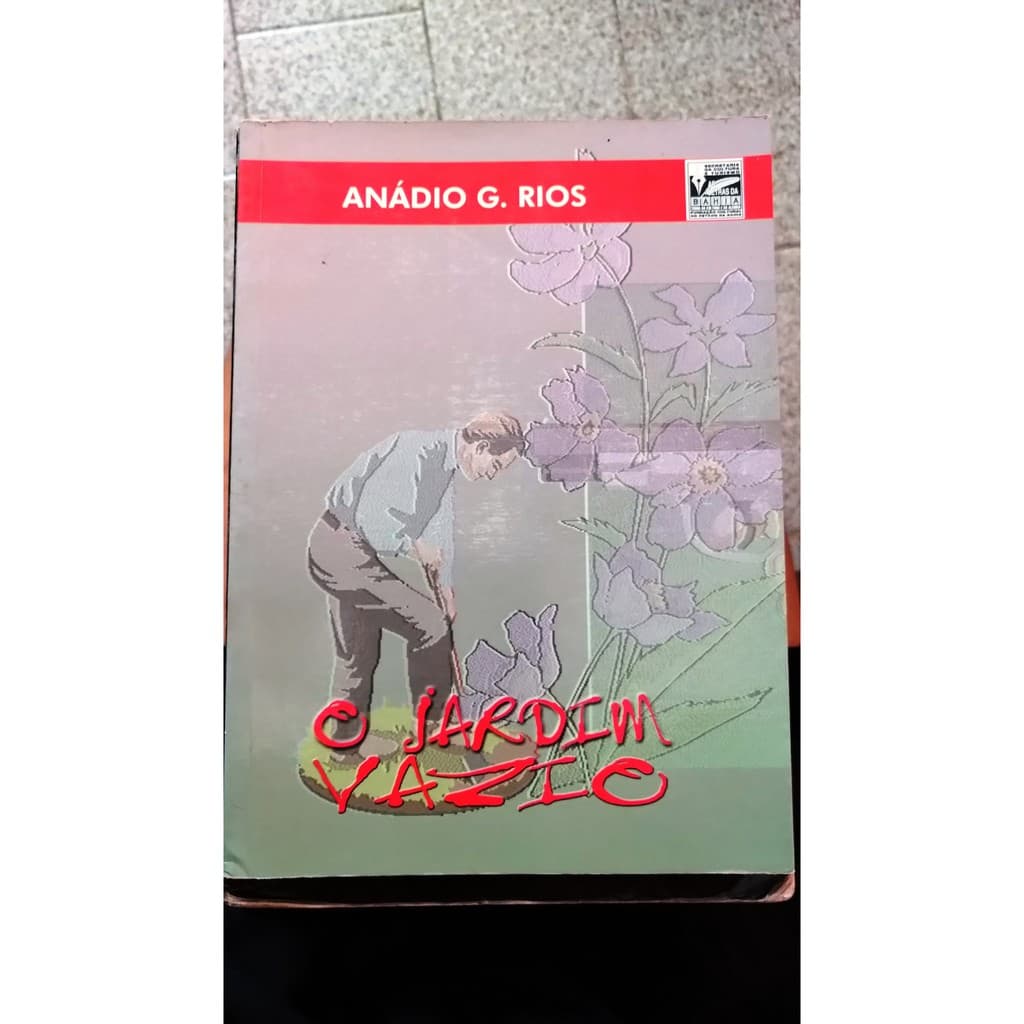 O jardim vazio - Anádio G. Rios - 92 pags.